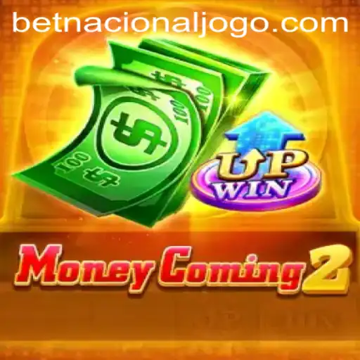 MoneyComing2: The Thrilling World of Betnacional's Latest Gaming Sensation